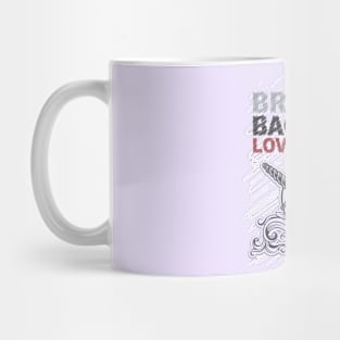 Boring Back Love Mug